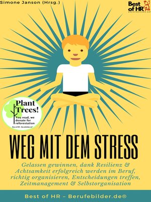 cover image of Weg mit dem Stress